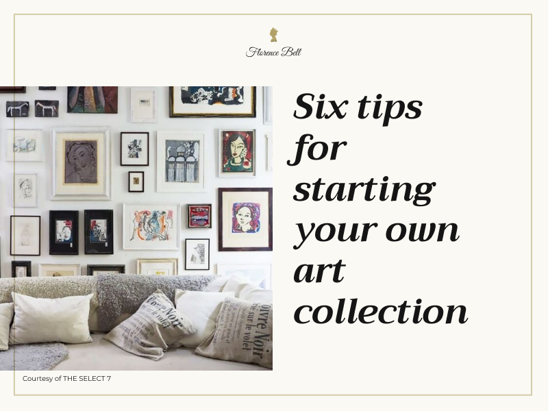 6 Tips for Starting Your Own Art Collection